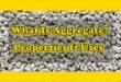 What Is Aggregate Its Properties & Uses