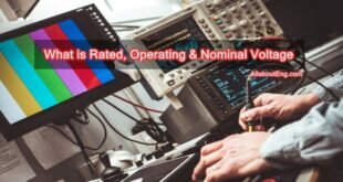 What is Rated Voltage, Operating Voltage & Nominal Voltage