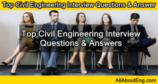 Top Civil Engineering Interview Question and Answers